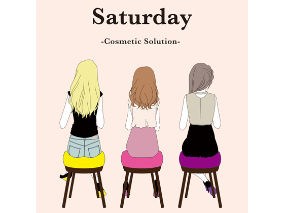 Saturday -Cosmetic Solution-