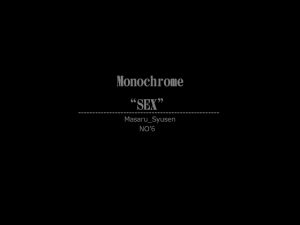 [RJ257581] (万屋) Monochrome “SEX” NO’6