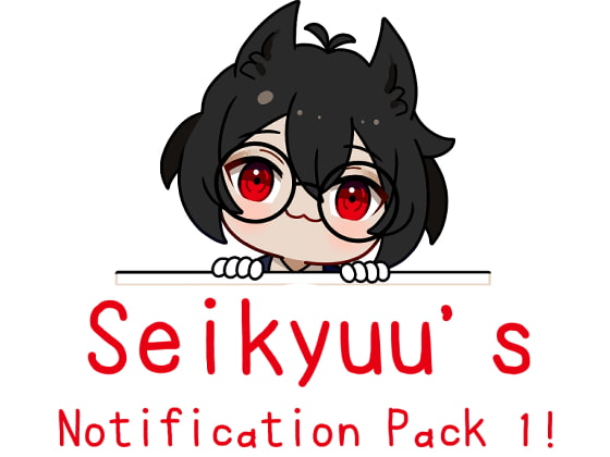 Seikyuu Desktop Notification Pack 1!【英語版】