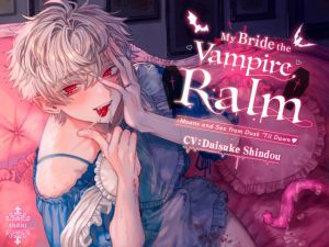 [RJ350421] (ちゅちゅ) [English Subtitled Ver] My Bride the Vampire, Ralm: Moans and Sex from Dusk ‘Til Dawn
