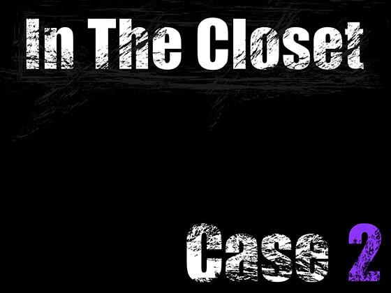 【CV:三橋渡】In The Closet ～Case2～ 被害者B【監禁・凌辱】