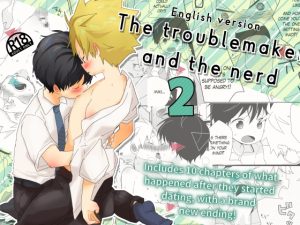 [RJ01061229] (なちたま) 
The troublemaker and the nerd 2