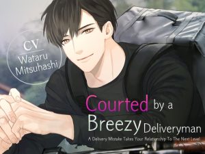 [RJ01060722] (BEDROOM)
[ENG Sub] Courted by a Breezy Deliveryman ~A Delivery Mistake Takes Your Relationship To The Next Level~