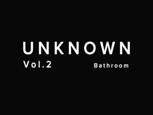 [RJ01187099] (UNKNOWN)
UNKNOWN Vol.2 : 同僚の男性に嫉妬してお風呂で手マン連続イキさせられる