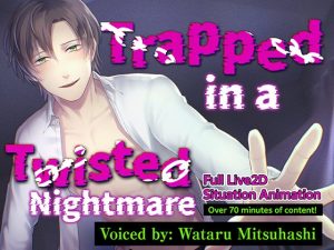 [RJ01267633] (parasite garden) 
[ENG Sub] [Total 70 min.] Trapped in a Twisted Nightmare [LIVE2D x Binaural Audio x Full Animation]