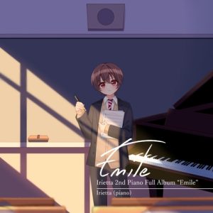 [RJ01278268] (深夜の研究所) 
いりえった (piano) 2nd Piano Full Album “Emile”